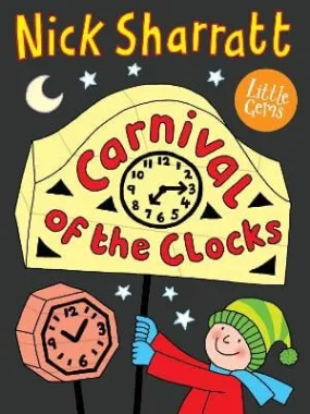 , Nick Sharratt Nick Sharratt: Little Gems - Carnival of the Clocks [2023] paperback